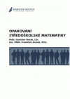 Opakování středoškolské matematiky