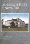 Almanach školy v Nové Říši