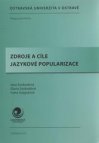 Zdroje a cíle jazykové popularizace