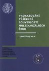 Prokazování příčinné souvislosti multikauzálních škod