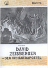 David Zeisberger - der Indianerapostel