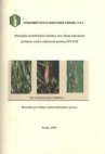 Metodika molekulární detekce viru žluté zakrslosti ječmene v jeho vektorech pomocí RT-PCR