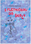 S flétničkou do školy