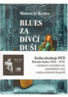 Blues za dívčí duši