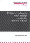 Pedagogicko-psychologické přístupy a strategie v práci se žáky primárního vzdělávání