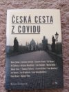 Česká cesta z Covidu