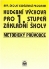 Hudební výchova pro 1. stupeň základní školy