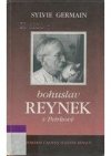 Bohuslav Reynek v Petrkově