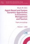 Agent-based and system dynamics approaches in economics, management and tourism