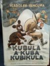 Kubula a Kuba Kubikula