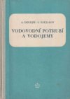 Vodovodní potrubí a vodojemy