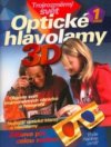 3D Optické hlavolamy.