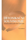 Detoxikační souvislosti informační medicíny podle MUDr. Josefa Jonáše