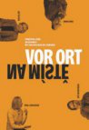 Na místě / Vor Ort + DVD (film Šmuggeln, 2006–11)