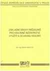 Základní druhy průzkumů pro krajinné inženýrství, využití a ochranu krajiny