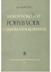 Nerovnoměrný pohyb vody v otevřených korytech