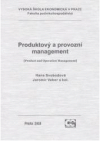 Produktový a provozní management =