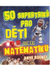 50 supertriků pro děti jak na matematiku