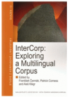 InterCorp: exploring a multilingual corpus
