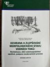 Ochrana a zlepšování morfologického stavu vodních toků