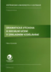 Dramatická výchova a sociální učení v základním vzdělávání