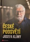 České podsvětí Josefa Klímy