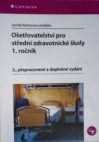 Ošetřovatelství pro střední zdravotnické školy