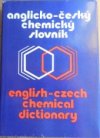 Anglicko-český chemický slovník =