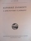 Kuparské známosti a jiné povídky z Jadranu