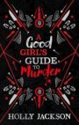 A Good Girl’s Guide to Murder