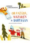 Loranga 1: Oranžáda, Mazarén a Dartaňan