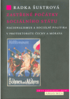 Zastřené počátky sociálního státu