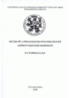 Sociálně a pedagogicko psychologické aspekty rozvoje osobnosti