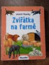 Zvířátka na farmě 