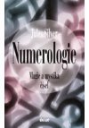 Numerologie - Magie a mystika čísel