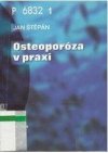 Osteoporóza v praxi