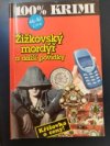 Žižkovský mordýř