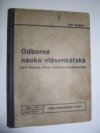 Odborná nauka vlásenkářská pro živnost. školy holičsko-vlásenkářské