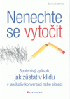 Nenechte se vytočit