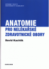 Anatomie pro nelékářské zdravotnické obory