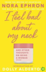 I feel bad about my neck