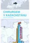 Chirurgem v Kazachstánu