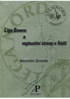 Liga Severu a regionální strany v Itálii