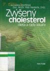 Zvýšený cholesterol