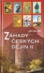 Záhady českých dějin II