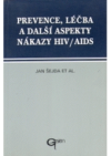 Prevence, léčba a další aspekty nákazy HIV/AIDS