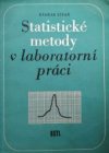 Statistické metody v laboratorní práci