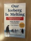 Our Iceberg Is Melting