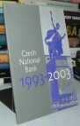 Česká národní banka 1993-2003