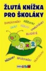 Žlutá knížka pro školáky